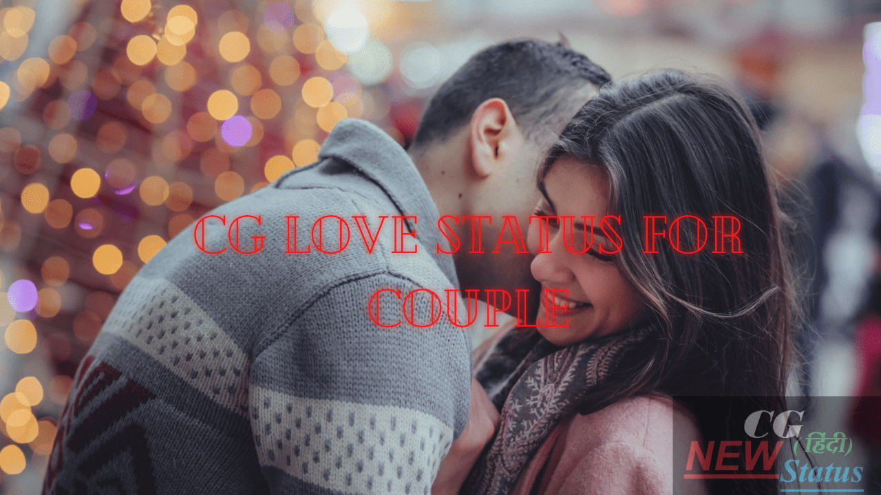 CG Love Status For Couple